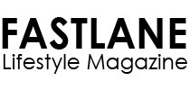 Fast Lane Luxury Lifestyle Magazine